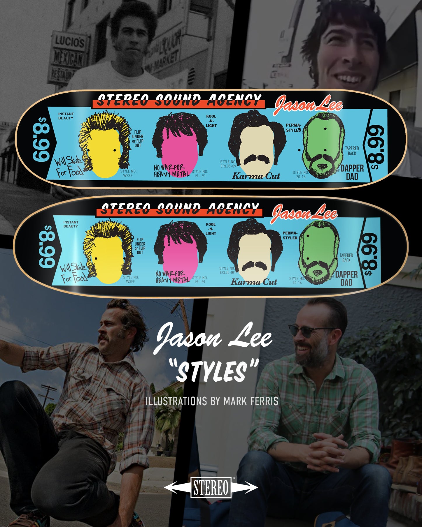 CLASSIC REISSUE: Jason Lee "Styles"